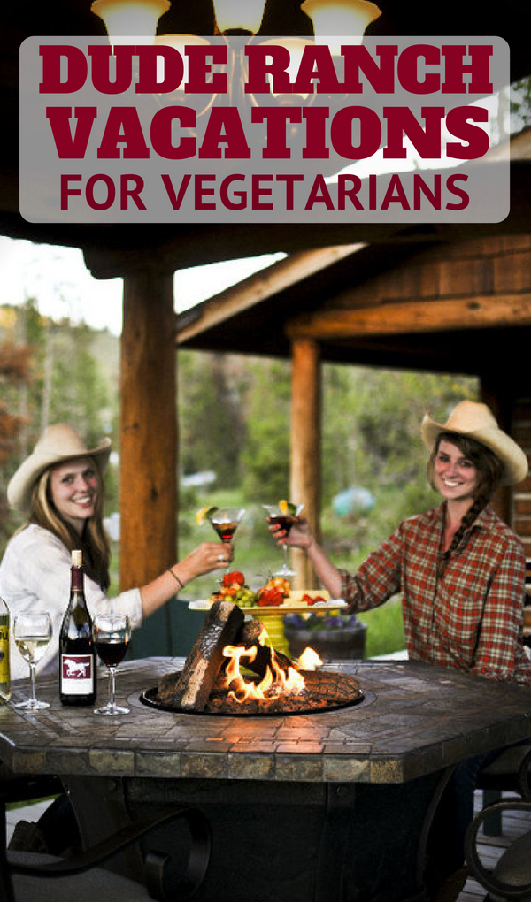 dude ranch vacations for vegetarians