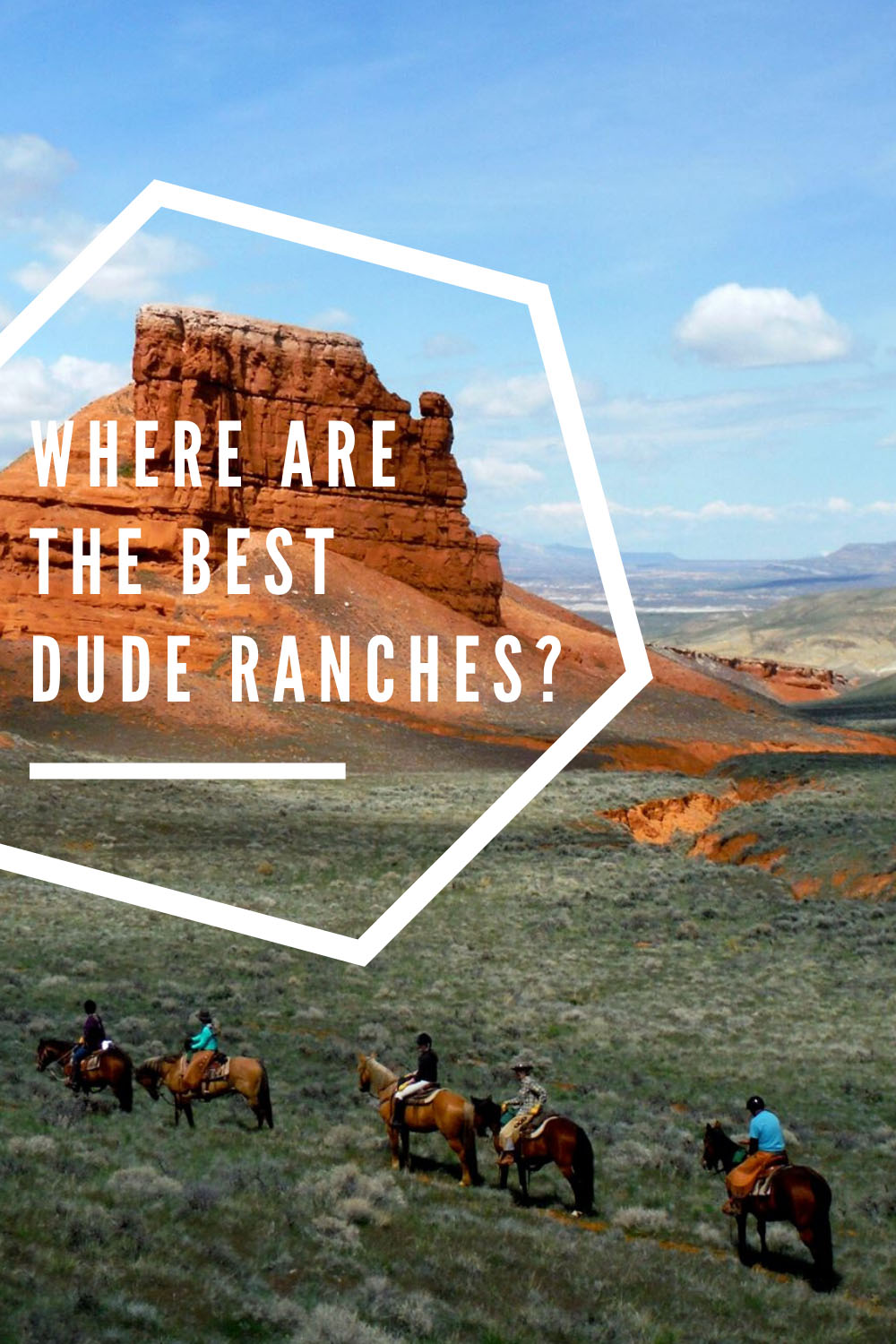 Best Dude Ranches
