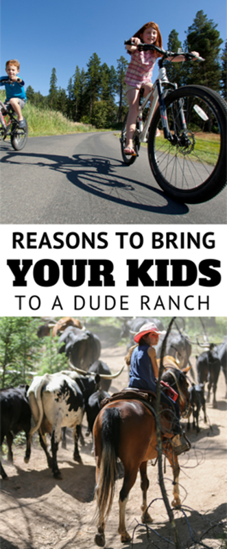 bring your kids to a dude ranch