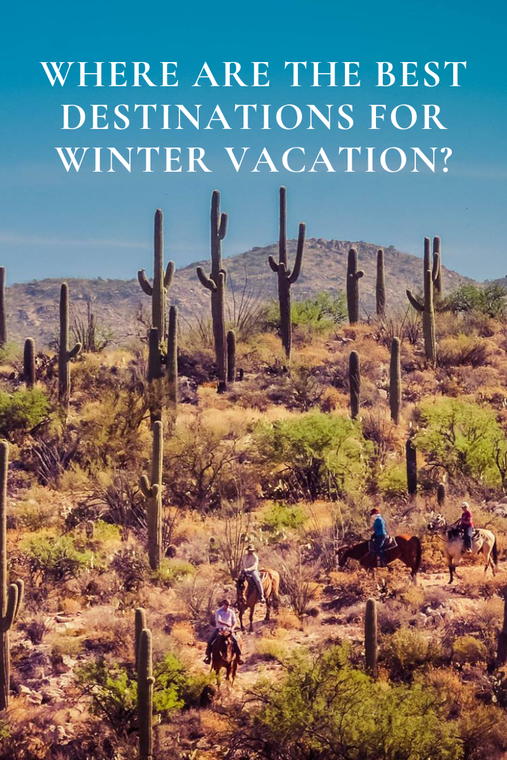 best destinations for Winter Vacation