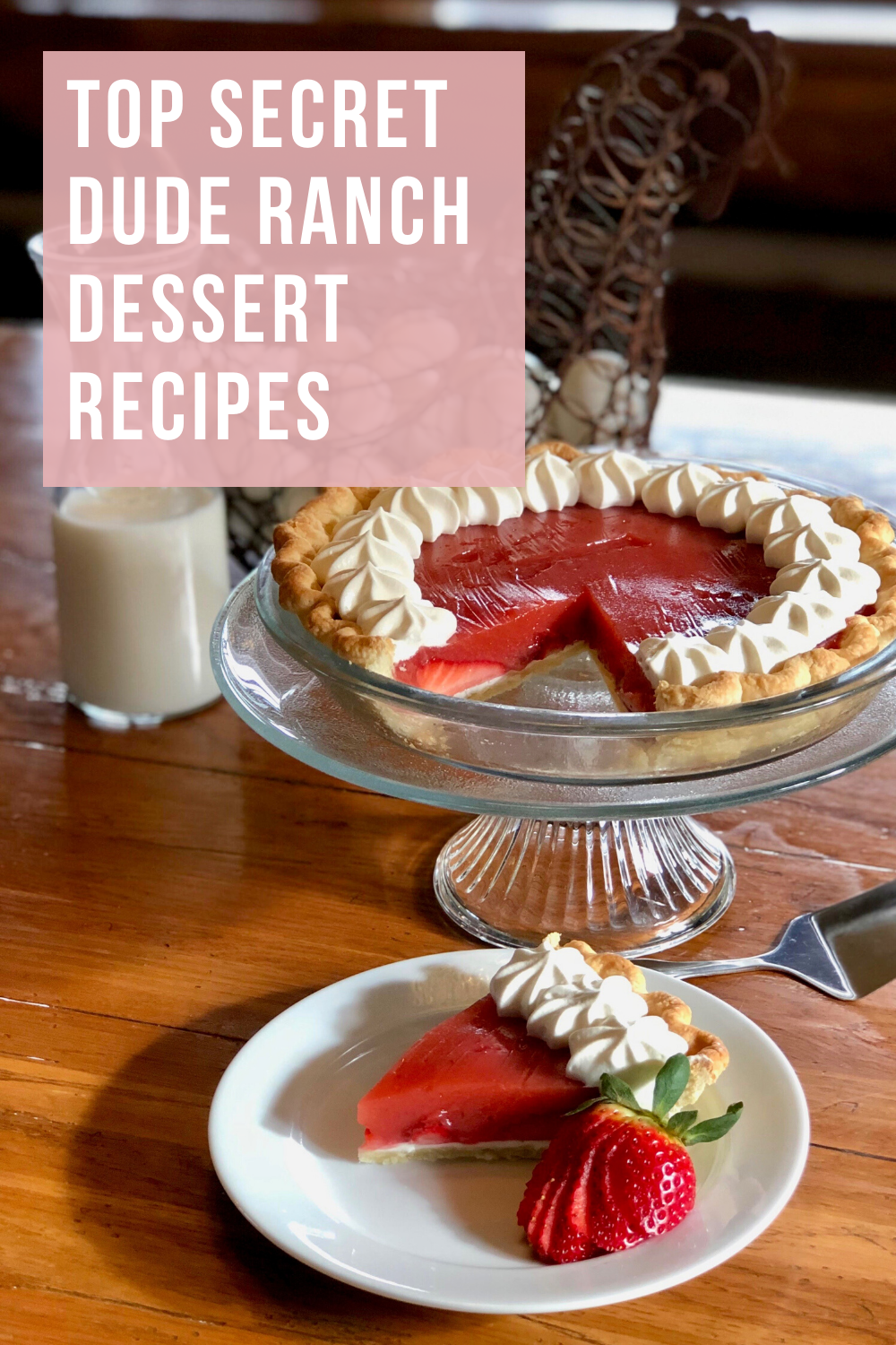 Dessert Recipes Strawberry Pie